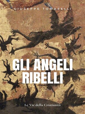cover image of Gli Angeli ribelli